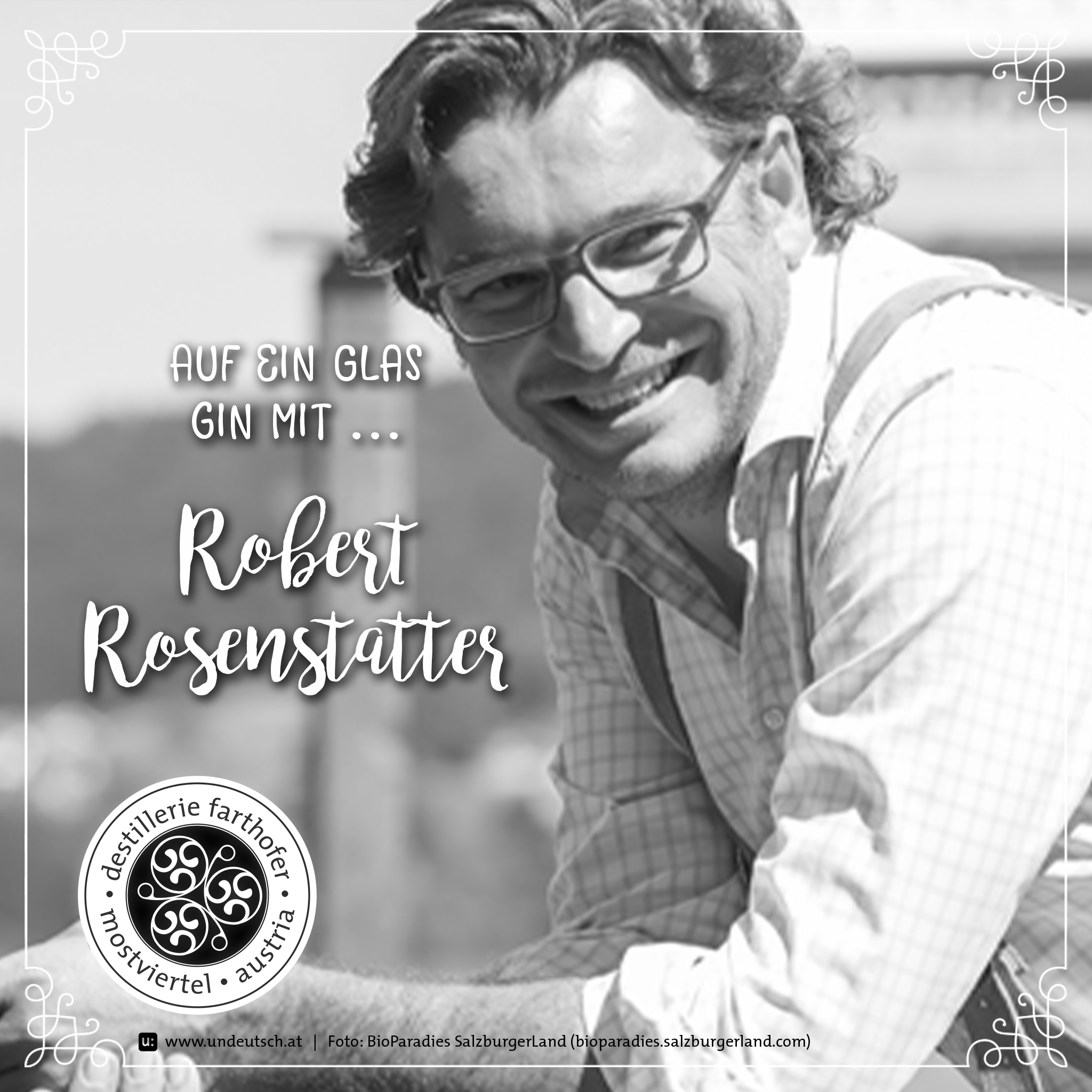 Blog Interview Robert Rosenstatter - Destillerie Farthofer