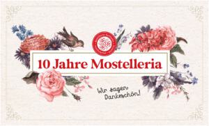 10 Jahre Mostelleria - Destillerie Farthofer
